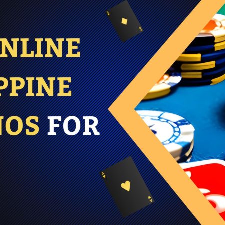 Top Online Philippine Casinos For 2024