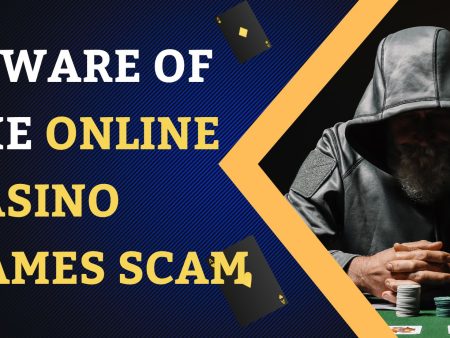 Beware of the Online Casino Games Scam