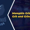 Memphis Grizzlies: Grit and Grind